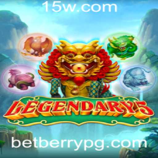 Explorando o Universo de 'Legendary5' e sua Conexão com Betberry